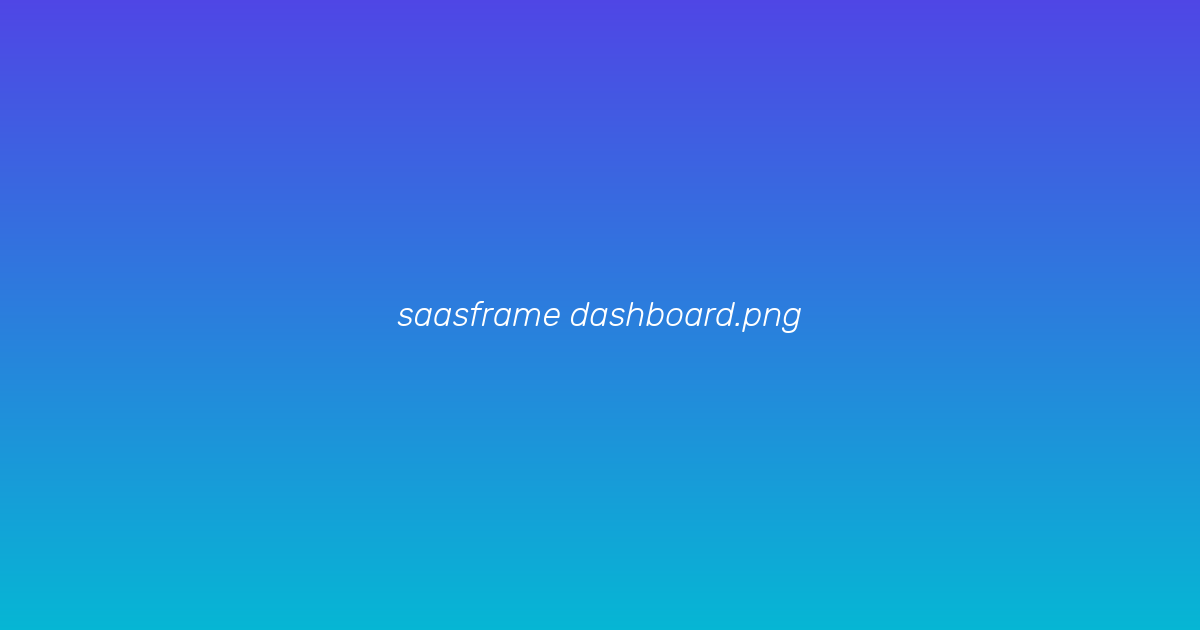Open Saasframe dashboard