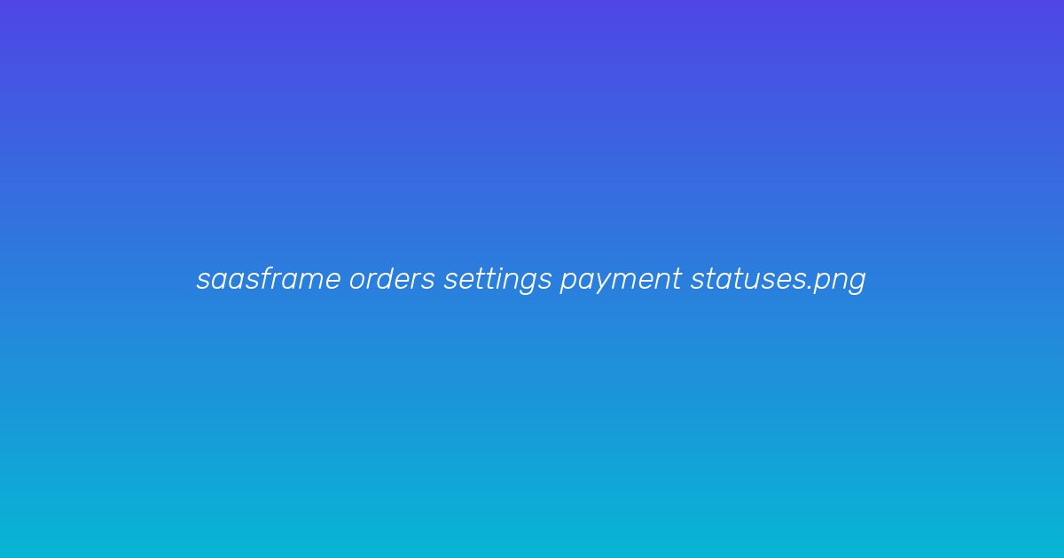 Payment statuses