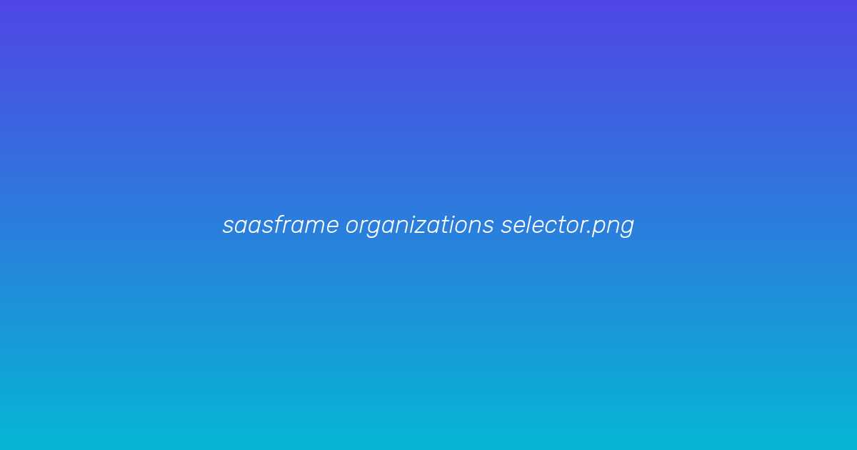 Organization selector