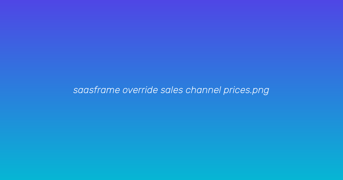 Channel price and overrides